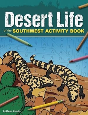 Imagen del vendedor de Desert Life of the Southwest Activity Book a la venta por GreatBookPrices