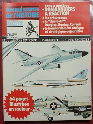 Connaissance de l'histoire - Numéro 22 de mars 1980 - Bombardiers à réaction