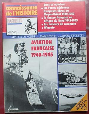 Connaissance de l'histoire - Numéro 53 de février 1983 - Aviation française 1940-1945