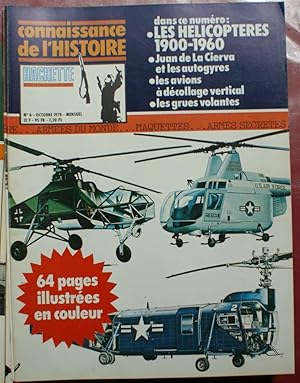 Connaissance de l'histoire - Numéro 6 de octobre 1978 - Les hélicoptères 1900-1960