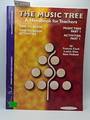Image du vendeur pour The Music Tree: A Handbook for Teachers Music Tree Part 1, Activities Part 1 mis en vente par Bay Used Books