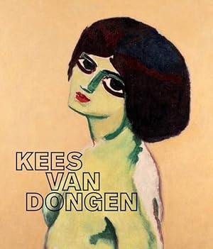 Bild des Verkufers fr Kees van Dongen de weg naar succes. zum Verkauf von Frans Melk Antiquariaat