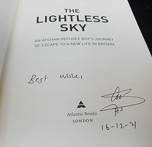 Seller image for The Lightless Sky: An Afghan Refugee Boy's Journey of Escape to A New Life in Britain SIGNED for sale by Denton Island Books