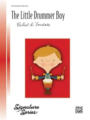 Immagine del venditore per Little Drummer Boy : Late Elementary Piano Solo venduto da GreatBookPrices