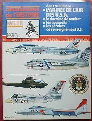 Connaissance de l'histoire - Numéro 37 de juillet - aout 1981 - L'armée de l'air des U.S.A.
