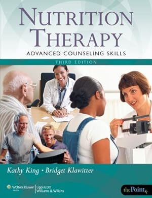 Bild des Verkufers fr Nutrition Therapy: Advanced Counseling Skills zum Verkauf von WeBuyBooks
