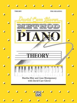 Seller image for David Carr Glover Method for Piano : Theory, Pre-reading for sale by GreatBookPrices