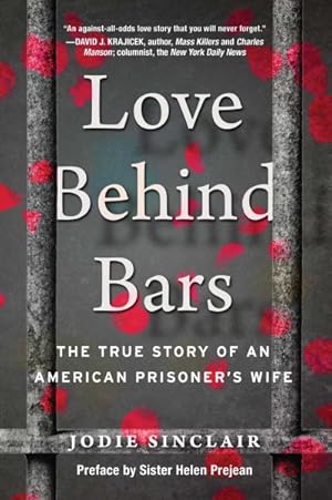 Seller image for Love Behind Bars : The True Story of an American Prisoner's Wife for sale by GreatBookPrices