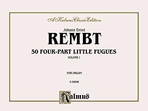 Seller image for 50 Four-Part Little Fugues : For Organ: a Kalmus Classic Edition for sale by GreatBookPrices