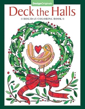 Seller image for Deck the Halls Holiday Coloring Book for sale by GreatBookPrices