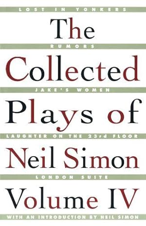 Bild des Verkufers fr The Collected Plays of Neil Simon Vol IV: 4 zum Verkauf von WeBuyBooks