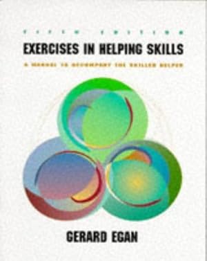 Seller image for Exercises in Helping Skills: A Manual to Accompany the Skilled Helper for sale by WeBuyBooks