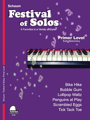 Imagen del vendedor de Festival of Solos : Primer Level, Early Elementary Level a la venta por GreatBookPrices