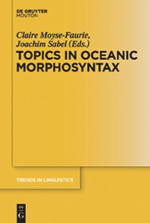 Seller image for Topics in Oceanic Morphosyntax for sale by GreatBookPrices