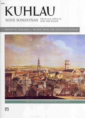 Image du vendeur pour Kuhlau Nine Sonatinas : Opus 20 & Opus 55 for the Piano mis en vente par GreatBookPrices