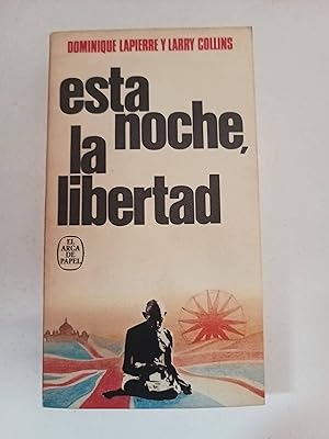 Seller image for Esta noche, la libertad for sale by SoferBooks