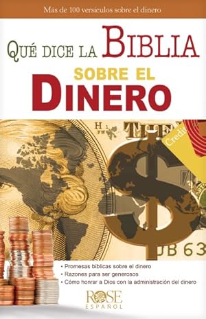 Seller image for Que dice la Biblia sobre el dinero / What the Bible Says about Money -Language: Spanish for sale by GreatBookPrices
