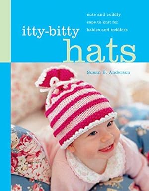 Imagen del vendedor de Itty-Bitty Hats a la venta por WeBuyBooks