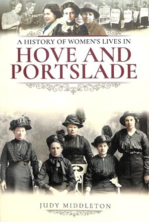 Seller image for History of Women's Lives in Hove and Portslade for sale by GreatBookPrices