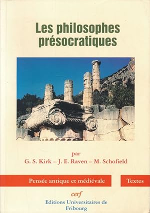 Seller image for Les philosophes prsocratiques. Pense antique et mdivale. Texte for sale by LIBRAIRIE GIL-ARTGIL SARL