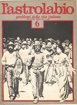 L'Astrolabio Problemi Della Vita Italiana N. 6 1984