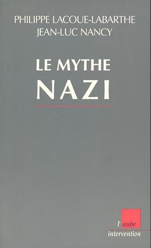 Immagine del venditore per Le mythe Nazi venduto da LIBRAIRIE GIL-ARTGIL SARL