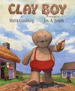Seller image for Clay Boy : Adapted from a Russian Folk Tale for sale by GreatBookPrices