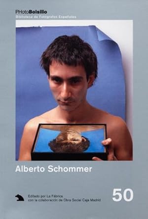 Image du vendeur pour Alberto Schommer : El poema de la vision mis en vente par GreatBookPrices