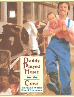 Imagen del vendedor de Daddy Played Music For The Cows a la venta por GreatBookPrices