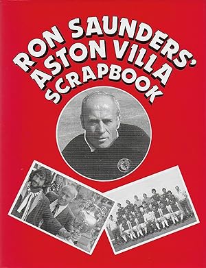 Ron Saunders' Aston Villa Scrapbook