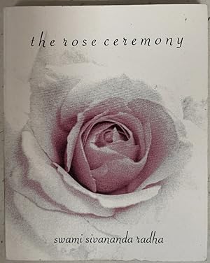 Imagen del vendedor de The Rose Ceremony a la venta por Chaparral Books
