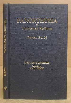 Panorthosia Or Universal Reform - Chapters 19 - 26