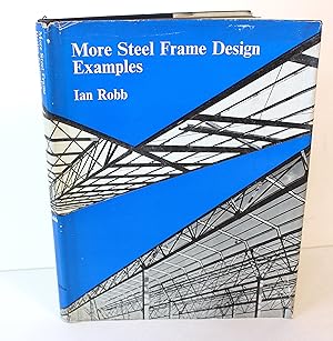 More Steel Frame Design Examples
