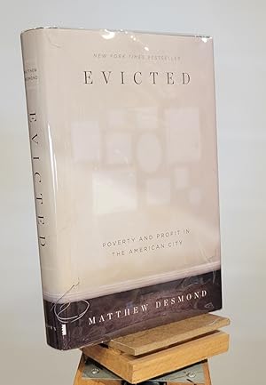 Seller image for Evicted: Poverty and Profit in the American City for sale by Henniker Book Farm and Gifts
