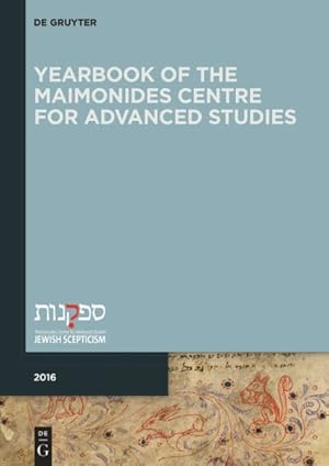 Seller image for Yearbook of the Maimonides Centre for Advanced Studies. 2016 : Maimonides Centre for Advanced Studies 2016 for sale by GreatBookPrices