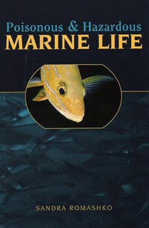 Imagen del vendedor de Poisonous & Hazardous Marine Life a la venta por GreatBookPrices