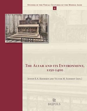 Imagen del vendedor de Altar and Its Environment, 1150-1400 a la venta por GreatBookPrices
