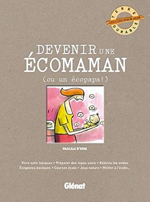Seller image for Devenir une comaman ( ou un copapa) for sale by Dmons et Merveilles