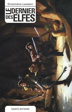 Seller image for Le dernier des Elfes for sale by Dmons et Merveilles
