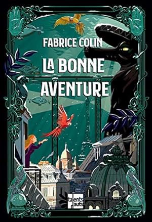 Seller image for La bonne aventure for sale by Dmons et Merveilles