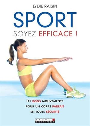 Seller image for Sport : soyez efficace for sale by Dmons et Merveilles
