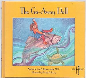 Seller image for THE GO-AWAY DOLL A Dr. H. Book for sale by The Avocado Pit