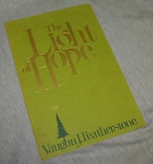 Seller image for THE LIGHT OF HOPE for sale by Confetti Antiques & Books