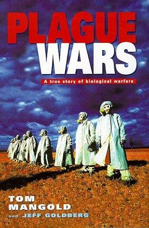 Bild des Verkufers fr Plague Wars: A True Story of Biological Warfare zum Verkauf von WeBuyBooks