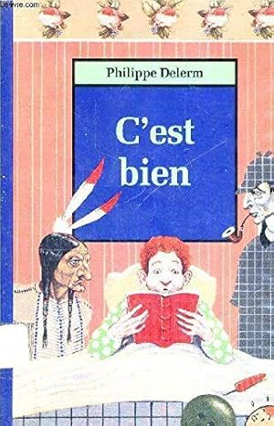 Seller image for C'Est Bien for sale by Dmons et Merveilles