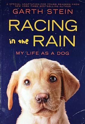Imagen del vendedor de Racing in the Rain: My Life As A Dog a la venta por Kayleighbug Books, IOBA