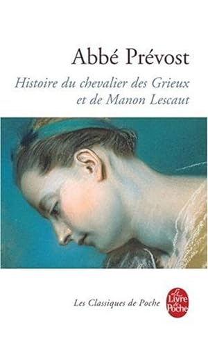Immagine del venditore per Histoire du chevalier des Grieux et de Manon Lescaut venduto da Dmons et Merveilles
