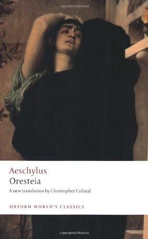 Immagine del venditore per Oresteia (Oxford World's Classics) venduto da WeBuyBooks