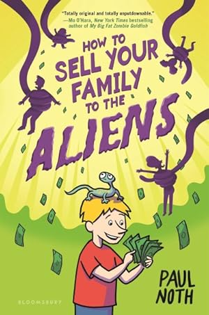 Bild des Verkufers fr How to Sell Your Family to the Aliens zum Verkauf von GreatBookPrices
