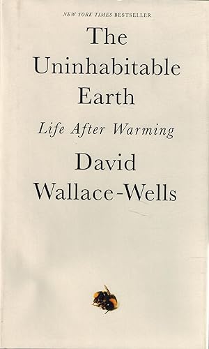 Seller image for The Uninhabitable Earth - Life After Warming for sale by UHR Books